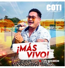 Coti Loyola - Más Vivo  (Live Session)