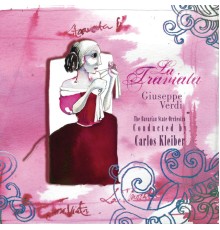 Cotrubas, Domingo..., Bavarian State Orch., Carlos Kleiber - Verdi : La Traviata (Highlights) (International Version)