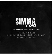 Cotterell - Feel The Bass EP