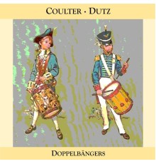 Coulter-Dutz - Doppelbängers