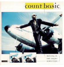 Count Basic - Moving In The Right Direction