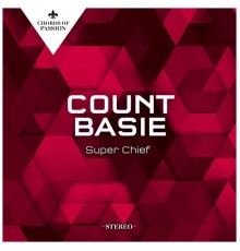 Count Basie - Super Chief