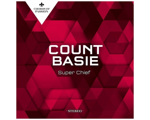 Count Basie - Super Chief