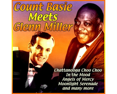 Count Basie, Glenn Miller - Count Basie Meets Glenn Miller