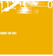 Count Me Out - 110