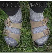 Counterparts - Low Key