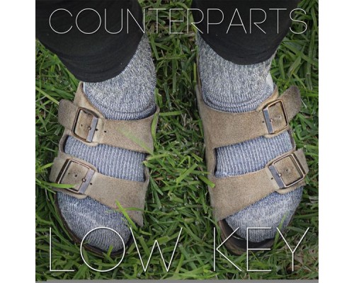 Counterparts - Low Key