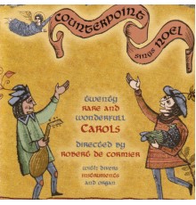 Counterpoint - Counterpoint Sings Noel (Christmas)