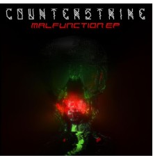 Counterstrike - Malfunction - EP