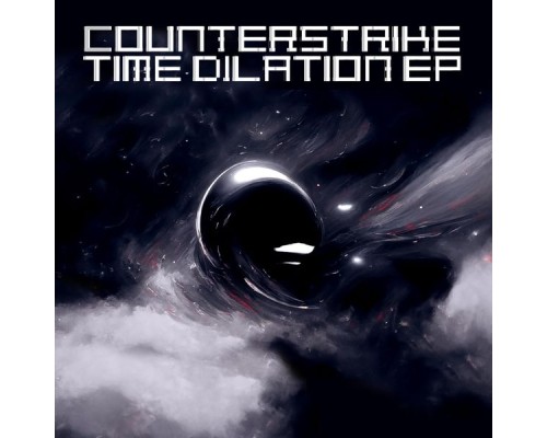 Counterstrike - Time Dilation EP