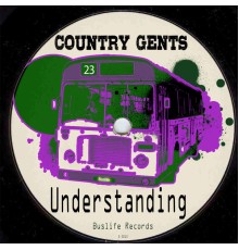 Country Gents - Understanding