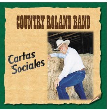 Country Roland Band - Cartas Sociales