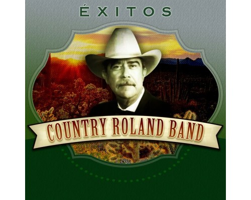 Country Roland Band - Éxitos