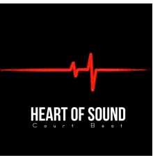 Court Beat - Heart of Sound