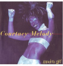 Courtney Melody - Modern Girl