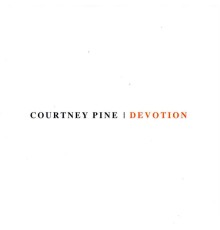 Courtney Pine - Devotion