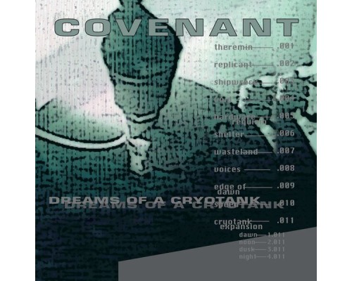 Covenant - Dreams of a Cryotank