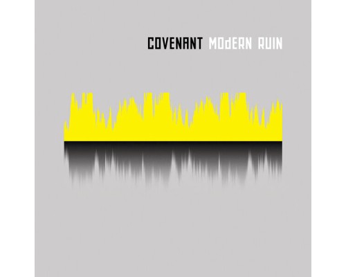 Covenant - Modern Ruin