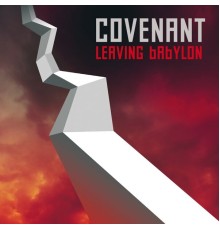 Covenant - Leaving Babylon