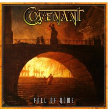 Covenant - Fall of Rome