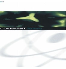 Covenant - Tour de force