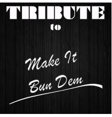 Cover Crew - Make It Bun Dem (Tribute To Skrillex & Damian "Jr. Gong" Marley)