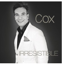 Cox - Cox Irresistible