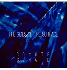 Coyote Senate - Through The Lens