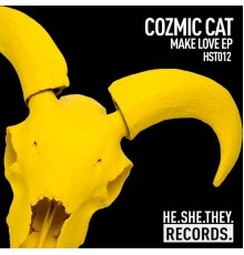 Cozmic Cat - Make Love EP