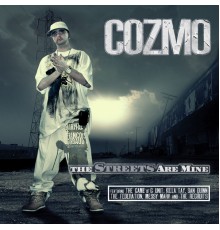 Cozmo - The Streets Are Mine