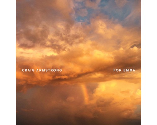 Craig Armstrong - For Emma