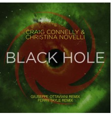 Craig Connelly & Christina Novelli - Black Hole (Giuseppe Ottaviani + Ferry Tayle Remixes)
