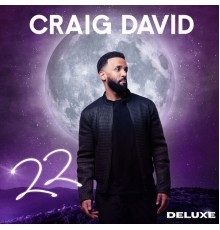 Craig David - 22  (Deluxe)