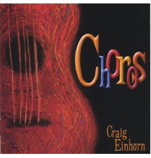 Craig Einhorn - Choros