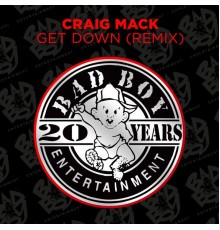 Craig Mack - Get Down  (Remix)