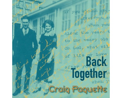 Craig Paquette - Back Together