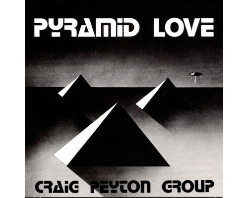 Craig Peyton Group - Pyramid Love