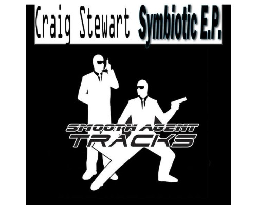 Craig Stewart - Symbiotic EP