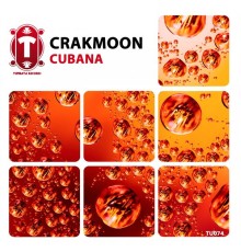 CrakMoon - Cubana