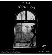 Cram - It Ain't Easy