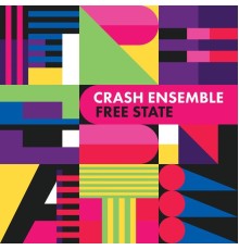 Crash Ensemble - Free State