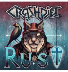 Crashdïet - Rust