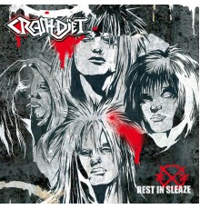 Crashdiet - Rest In Sleaze