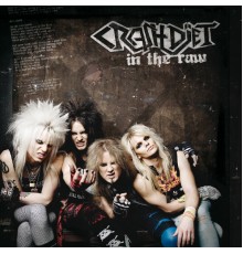 Crashdiet - In The Raw