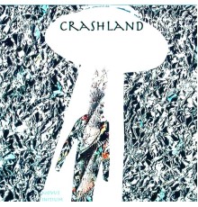 Crashland - Novus Initium