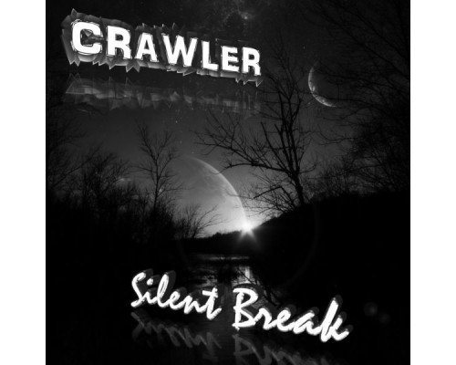 Crawler - Silent Break