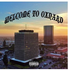 Crazy - Welcome To Oxnard