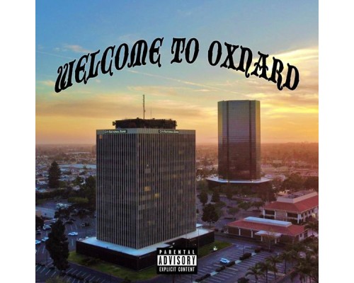 Crazy - Welcome To Oxnard