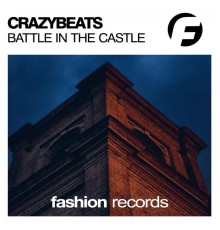 CrazyBeats - Battle in the Castle