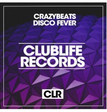 CrazyBeats - Disco Fever